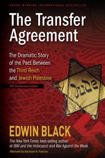 The Transfer Agreement by Edwin Black