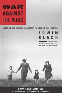 War Against the Weak - Edwin Black